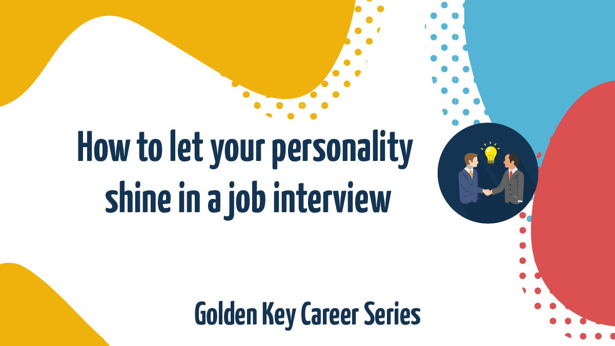 Why being yourself is best in a job interview